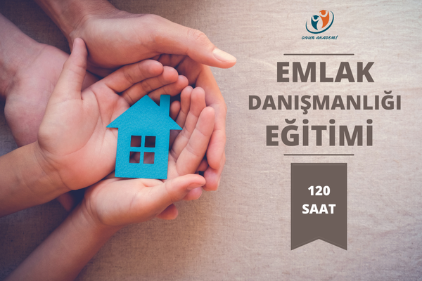 Emlak Danışmanlığı Eğitimi